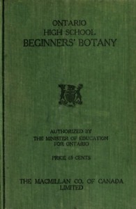 Beginners' botany, L. H. Bailey