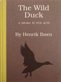 The wild duck, Henrik Ibsen, Eleanor Marx Aveling