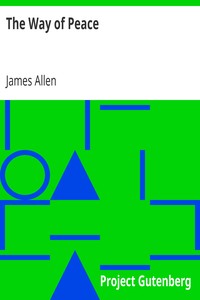 The Way of Peace by James Allen (ENGLISH)