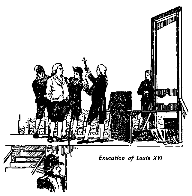 [Illustration: <i>Execution of Louis XVI</i>]