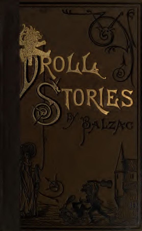 The Project Gutenberg eBook of Droll Stories, Complete by Honoré de Balzac