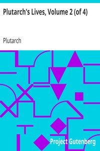 Plutarch's Lives, Volume 2 (of 4)