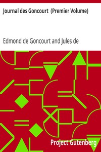 Journal des Goncourt  (Premier Volume)