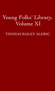Young Folks' Library, Volume XI (of 20)