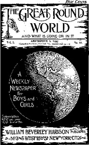 The Great Round World and What Is Going On In It, Vol. 1, No. 44, September 9, 1897