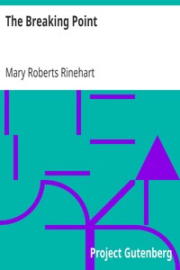 The Breaking Point - By Mary Roberts Rinehart (paperback) : Target