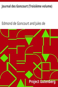 Journal des Goncourt (Troisième volume)