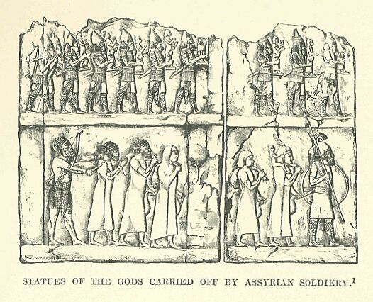 251.jpg Statues of the Gods Carried off by Assyrian Soldiery 