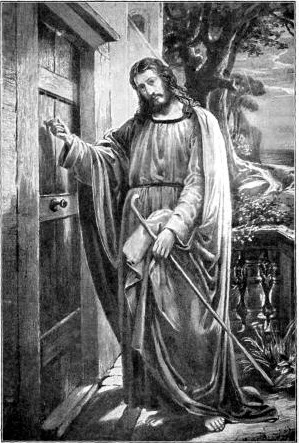 THE MASTER AT THE DOOR  "Behold, I stand at the door, and knock: if any man hear My voice, and open the door, I will come in to him, and will sup with him, and he with Me." Rev 3:20.