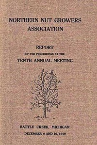 Northern Nut Growers Association, Report Of The Proceedings At The Tenth Annual Meeting.
