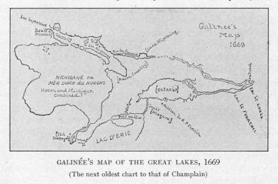 GALINÉE'S MAP OF THE GREAT LAKES, 1669  (The next oldest chart to that of Champlain)