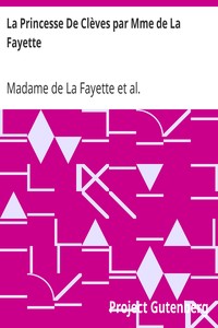 La Princesse De Clèves par Mme de La Fayette