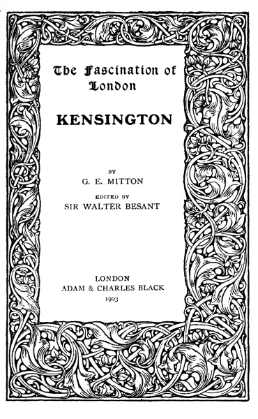 The Fascination of London  KENSINGTON  BY G. E. MITTON