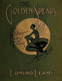 The golden spears, and other fairy tales