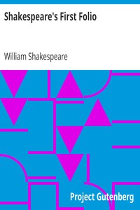Shakespeare's First Folio by William Shakespeare
