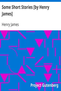 Some Short Stories [by Henry James]书籍封面