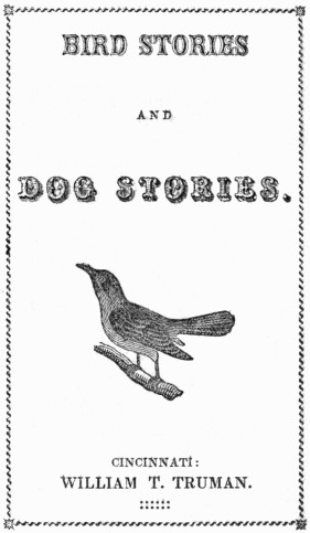 Bird Stories and Dog Stories