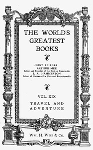 The World's Greatest Books — Volume 19 — Travel and Adventure