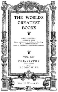 The World's Greatest Books — Volume 14 — Philosophy and Economics