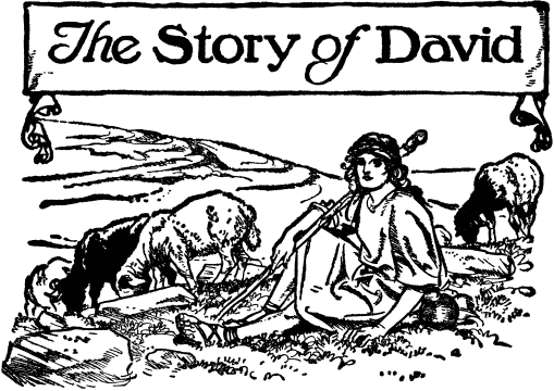 The Story of David