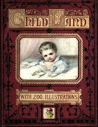 Child-Land: Picture-Pages for the Little Ones