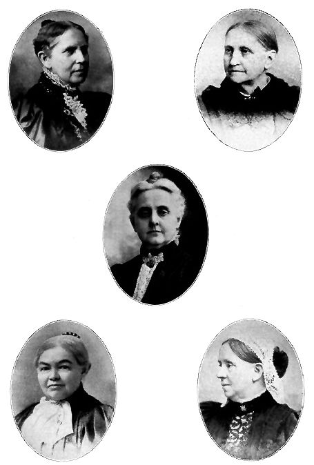 MARY S. ANTHONY. Rochester, N. Y. JEAN BROOKS GREENLEAF. Rochester. N. Y. MARIANA W. CHAPMAN. Brooklyn, N. Y. EMILY HOWLAND. Sherwood, N. Y. ELIZA WRIGHT OSBORNE. Auburn, N. Y.