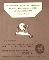 Development of the Phonograph at Alexander Graham Bell's Volta Laboratory