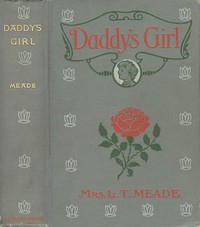 Project | Gutenberg Daddy\'s by T. Meade L. Girl