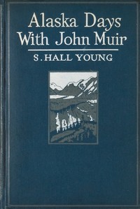 Alaska Days with John Muir
