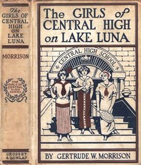 The Girls of Central High on Lake Luna; Or, The Crew That Won