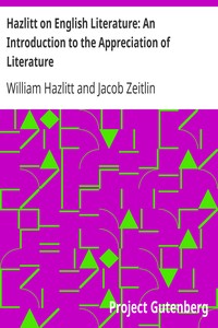 Hazlitt on English Literature: An Introduction to the Appreciation of Literature