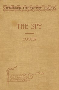 The Spy: Condensed for use in schools