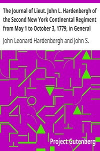 The Journal of Lieut. John L. Hardenbergh of the Second New York Continental Regiment from May 1 to October 3, 1779, in General Sullivan's Campaign Against the Western Indians
