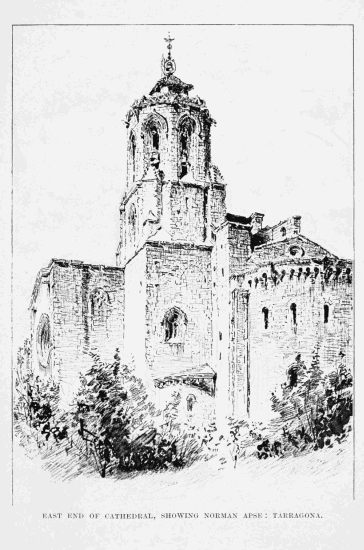 EAST END OF CATHEDRAL, SHOWING NORMAN APSE: TARRAGONA.