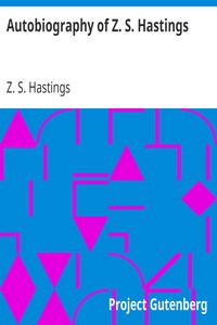 Autobiography of Z. S. Hastings书籍封面