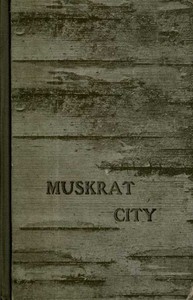 Muskrat City书籍封面