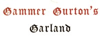 Gammer Gurton's Garland; Or, The Nursery Parnassus
