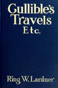 Gullible's Travels, Etc.书籍封面