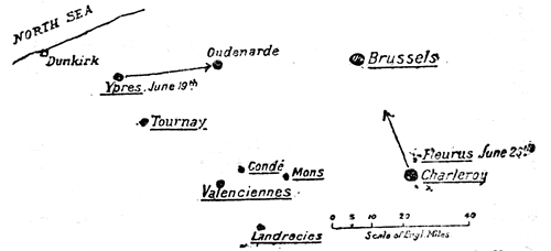 Showing effect of Ypres, Charleroi and Fleurus in wholly throwing back the Allies in June 1794. Ypres captured on June 19 by the French, they march on Oudenarde and pass it on June 25 to 27. Meanwhile Charleroi has also surrendered to the French, and when, immediately afterwards, the Austrians try to relieve it, they are beaten at Fleurus and retire on Brussels. English at Tournai and all the Allied Forces at Condé, Valenciennes, Landrecies, and Mons are imperilled and must surrender or retire.