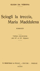 Sciogli la treccia, Maria Maddalena; romanzo