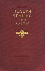 Health, Healing, and Faith