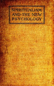 Spiritualism and the New Psychology