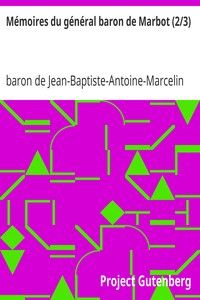 Mémoires du général baron de Marbot (2/3)