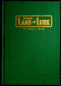 The Land of Lure: A Story of the Columbia River Basin