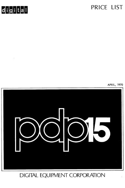 digital  PRICE LIST  APRIL, 1970  pdp15  DIGITAL EQUIPMENT CORPORATION