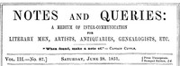 Notes and Queries, Vol. III, Number 87, June 28, 1851