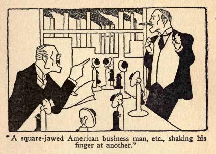 A square-jawed American business man, etc., shaking his finger at another.