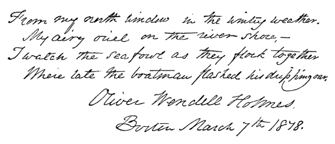 <p>Hand written Poem signed by Oliver Wendell Holmes</p>