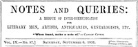 Notes and Queries, Vol. IV, Number 97, September 6, 1851