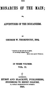 The Monarchs of the Main; Or, Adventures of the Buccaneers. Volume 2 (of 3)
